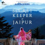 The Secret Keeper of Jaipur