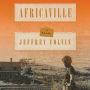 Africaville: A Novel