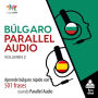 Búlgaro Parallel Audio: Aprende búlgaro rápido con 501 frases usando Parallel Audio - Volumen 2