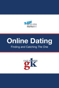Online Dating: Finding and Catching the One
