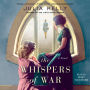 The Whispers of War
