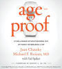 AgeProof: Living Longer Without Running Out of Money or Breaking a Hip