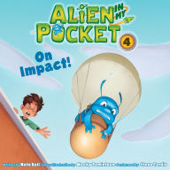 Alien in My Pocket #4: On Impact!