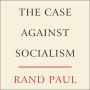The Case Against Socialism