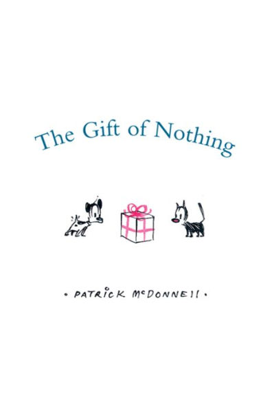 The Gift of Nothing