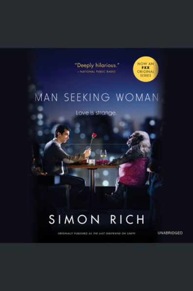 Man Seeking Woman: And Other Love Stories