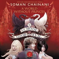 A World without Princes (The School for Good and Evil #2)