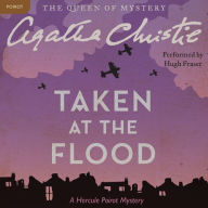 Taken at the Flood (Hercule Poirot Series)