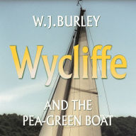 Wycliffe and the Pea Green Boat (Abridged)