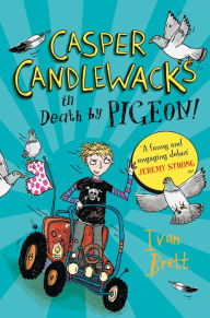 Casper Candlewacks in Death by Pigeon!