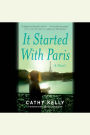 It Started With Paris