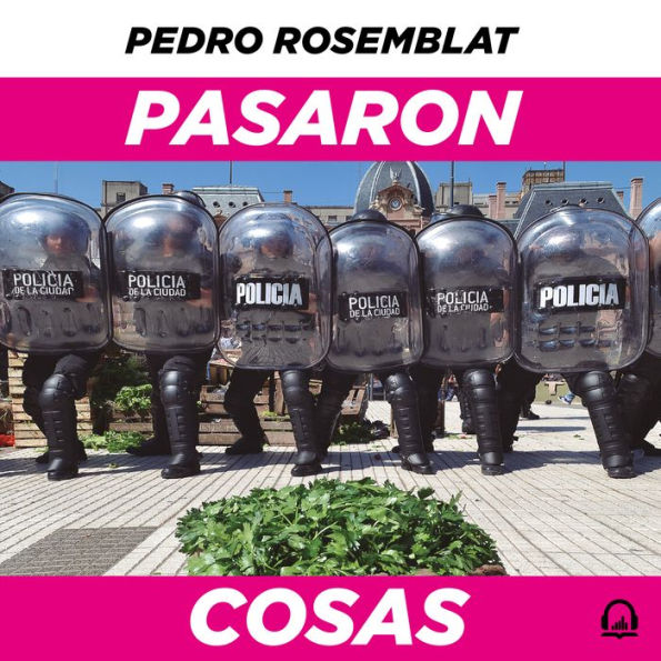 Pasaron cosas