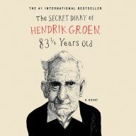 The Secret Diary of Hendrik Groen, 83 ¼ Years Old