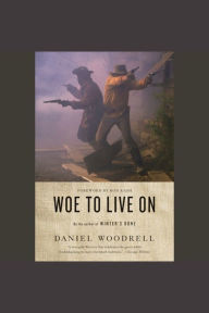 Woe to Live On: A Novel