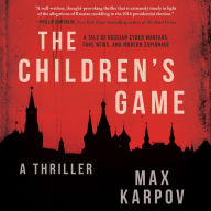 The Children's Game: A Thriller