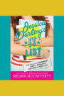 Jessica Darling's It List: The (Totally Not) Guaranteed Guide to Popularity, Prettiness & Perfection