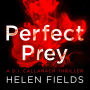 Perfect Prey: The twisty new crime thriller that will keep you up all night (A DI Callanach Thriller, Book 2)