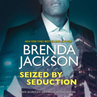 Seized by Seduction: The Protectors, Book 2