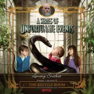 Series of Unfortunate Events #2: The Reptile Room, A