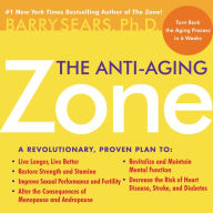 The Anti-Aging Zone (Abridged)