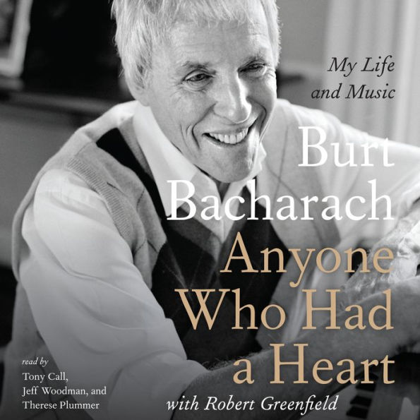 Anyone Who Had a Heart: My Life and Music