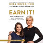 Earn It!: Know Your Value and Grow Your Career, in Your 20s and Beyond