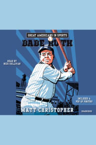 Great Americans in Sports: Babe Ruth