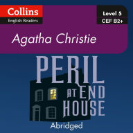 Peril at End House: B2 Collins Agatha Christie ELT Readers (Abridged)