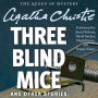 Three Blind Mice and Other Stories