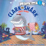 Clark the Shark Takes Heart