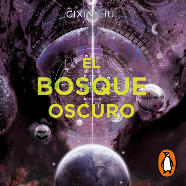 El bosque oscuro (Trilogía de los Tres Cuerpos 2)