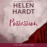 Possession (Steel Brothers Saga Series #3)