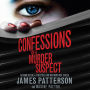 Confessions of a Murder Suspect (Confessions Series #1)