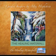 The Healing Waterfall