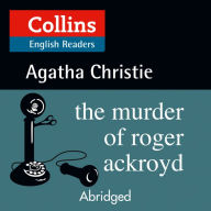 The Murder of Roger Ackroyd: B2 (Abridged)