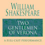 The Two Gentlemen of Verona (Abridged)