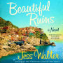 Beautiful Ruins: A Novel