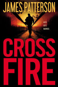 Cross Fire (Alex Cross Series #16)