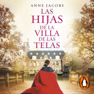 Las hijas de la villa de las telas (La villa de las telas 2)