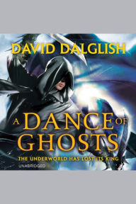 A Dance of Ghosts (Shadowdance Series #5)