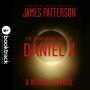 The Dangerous Days of Daniel X (Daniel X Series #1)