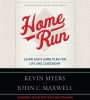 Home Run: Learn God's Game Plan for Life and Leadership