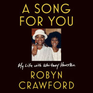 A Song for You: My Life with Whitney Houston