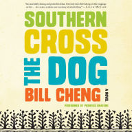 Southern Cross the Dog: A Novel
