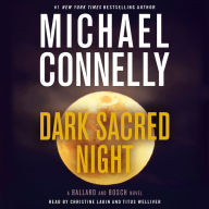 Dark Sacred Night (Harry Bosch Series #21 and Renée Ballard Series #2)