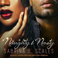 Naughty & Nasty: An Erotic Christmas Novella