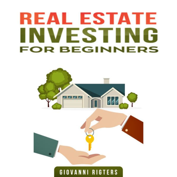 Real Estate Investing for Beginners