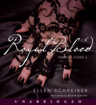 Vampire Kisses 6: Royal Blood