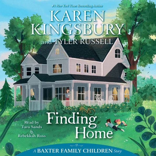 Finding Home (Baxter Family Children Story #2)