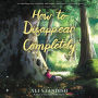 How to Disappear Completely